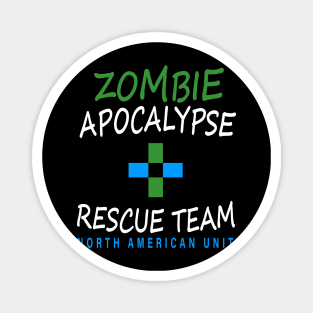 Zombie Apocalypse Rescue Team North American Unit Magnet